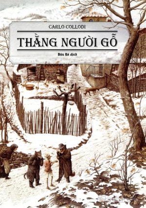 Thằng Người Gỗ - Carlo Collodi