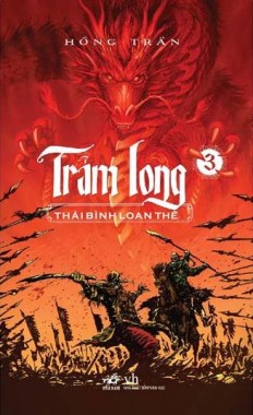 Trảm Long tập 3: Thái Bình Loạn Thế