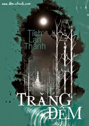 Trăng Đêm - Tích Lan Thành