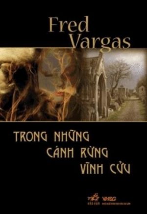 Trong Những Cánh Rừng Vĩnh Cửu