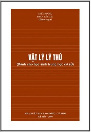 Vật Lý Lý Thú - Thế Trường