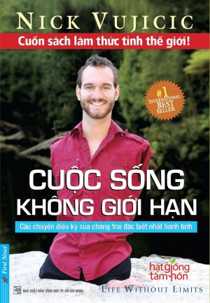 Cuộc Sống Không Giới Hạn - Nick Vujicic