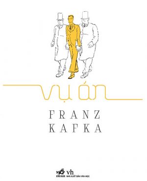 Vụ Án - Franz Kafka