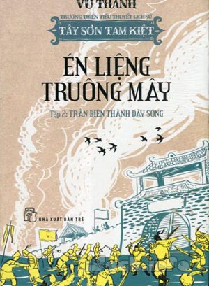 Én Liệng Truông Mây 2: Trấn Biên Thành Dậy Sóng