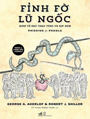 Fỉnh Fờ Lũ Ngốc - Kinh Tế Học Thao Túng Và Bịp Bợm