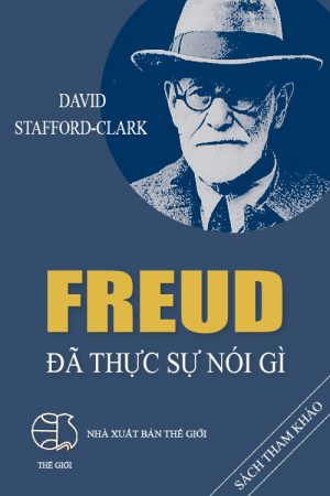 Freud Đã Thực Sự Nói Gì