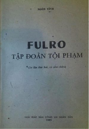 Fulro Tập Đoàn Tội Phạm