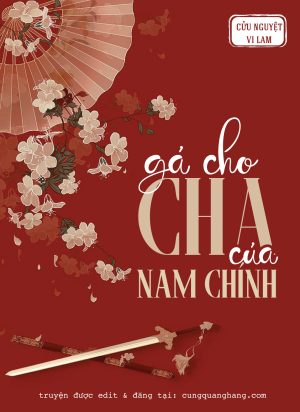 Gả Cho Cha Của Nam Chính