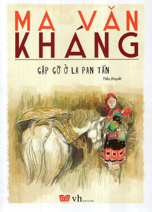 Gặp Gỡ Ở La Pan Tẩn