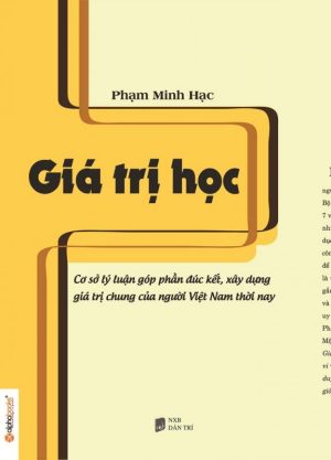 Giá Trị Học | Phạm Minh Hạc