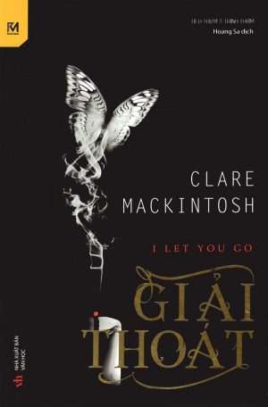 Giải Thoát - Clare Mackintosh