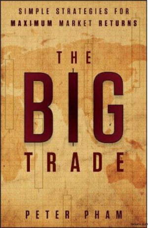 Giao Dịch Lớn - The Big Trade