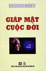 Giáp Mặt Cuộc Đời - Jiddu Krishnamurti