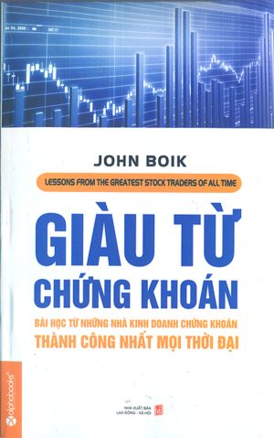 Giàu Từ Chứng Khoán - John Boik