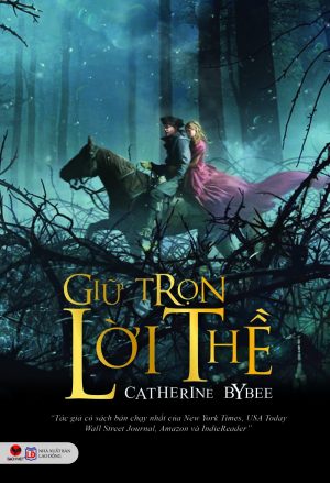 Giữ Trọn Lời Thề - Catherine Bybee