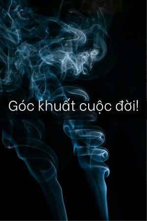 Góc Khuất Cuộc Đời - Da Xong