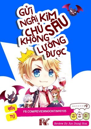 Gửi Ngài Kim Chủ Sâu Không Lường Được