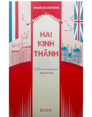 Hai Kinh Thành - Charles Dickens