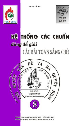 Hệ Thống Các Chuẩn Dùng Để Giải Các Bài Toán Sáng Chế