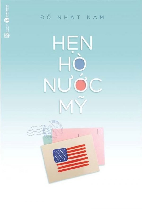 Hẹn Hò Nước Mỹ - Đỗ Nhật Nam