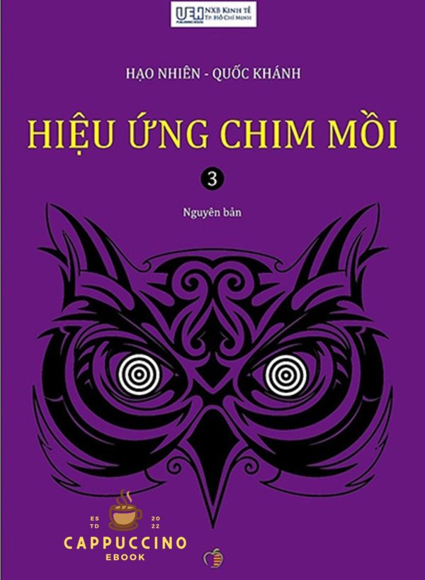 Hiệu Ứng Chim Mồi Tập 3