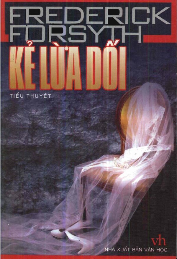 Kẻ Lừa Dối - Frederick Forsyth