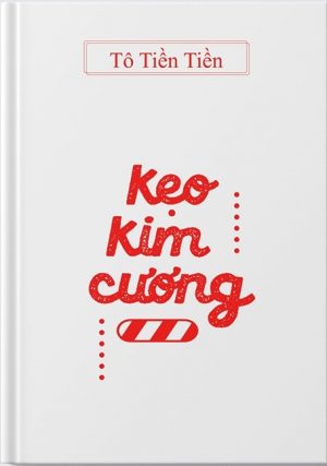 Kẹo Kim Cương - Tô Tiền Tiền