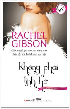 Không Phải Tình Hờ - Rachel Gibson