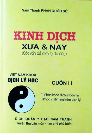 Kinh Dịch Xưa Và Nay Tập 2