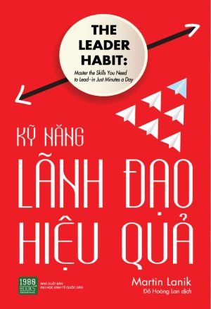 Kỹ Năng Lãnh Đạo Hiệu Quả