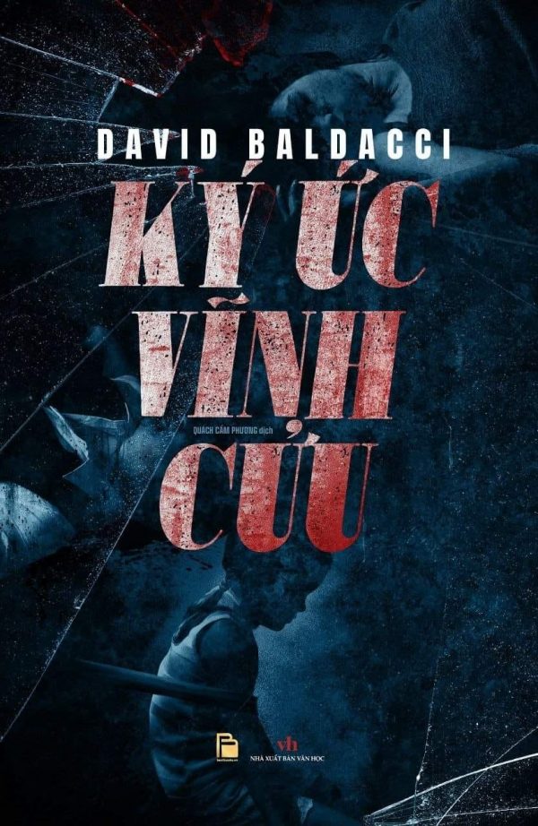 Ký Ức Vĩnh Cửu - David Baldacci