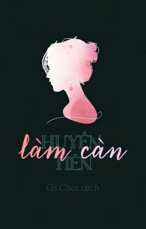 Làm Càn - Huyền Tiên