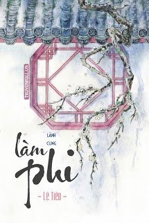 Làm Phi - Lệ Tiêu