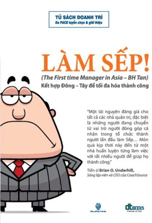 Làm Sếp - Kết hợp Đông - Tây