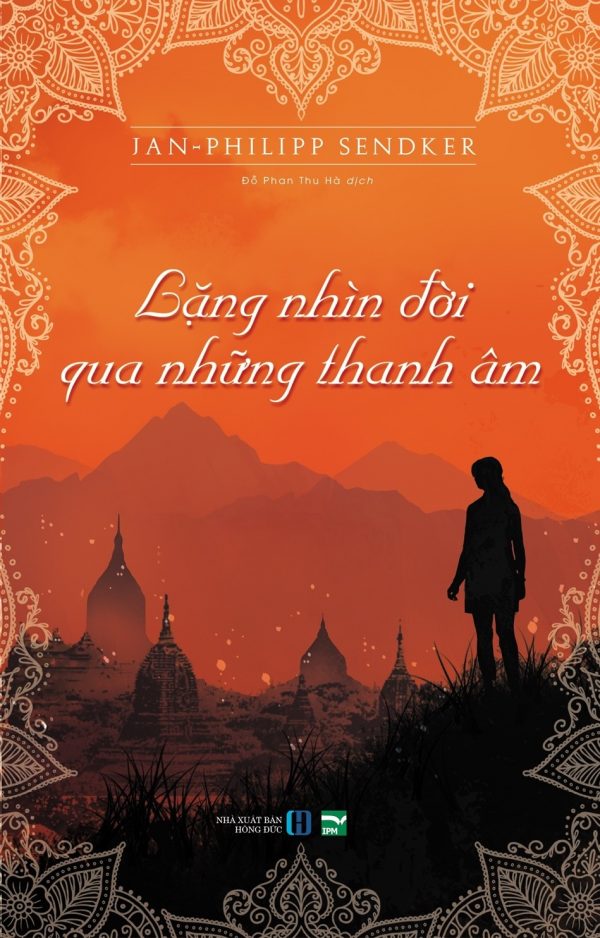 Lặng Nhìn Đời Qua Những Thanh Âm