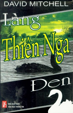 Làng Thiên Nga Đen