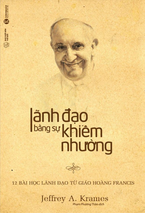 Lãnh Đạo Bằng Sự Khiêm Nhường