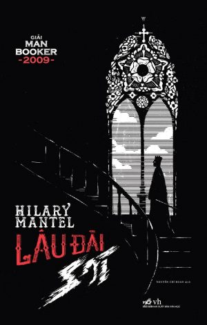 Lâu Đài Sói - Hilary Mantel