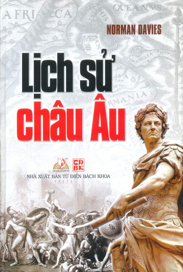 Lịch Sử Châu Âu - Norman Davies