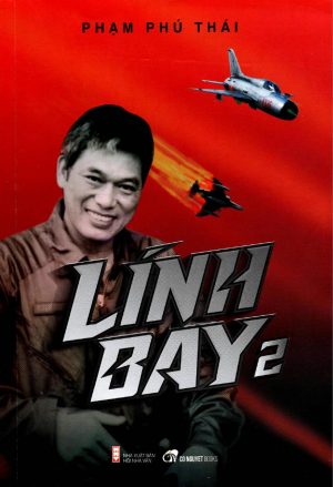 Lính Bay Tập 2 - Phạm Phú Thái