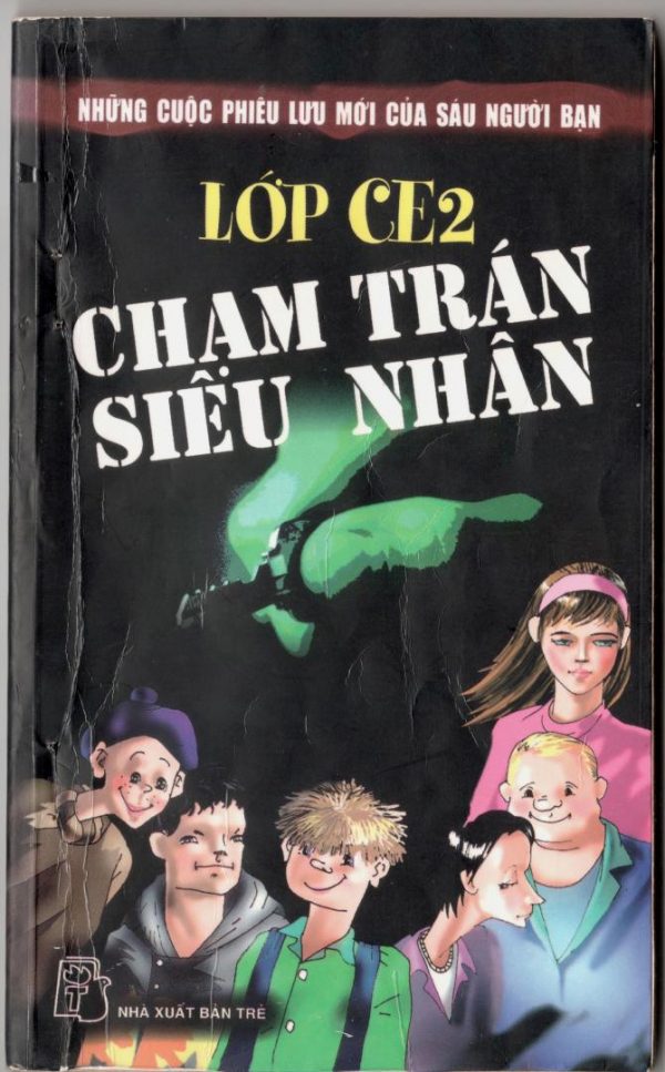 Lớp CE2 Chạm Trán Siêu Nhân: Những Cuộc Phiêu Lưu Mới Của Sáu Người Bạn 1