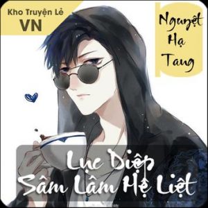 Lục Diệp - Nguyệt Hạ Tang