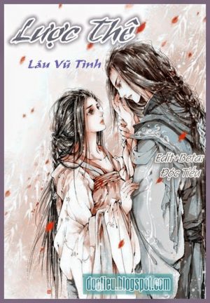 Lược Thê - Lâu Vũ Tình