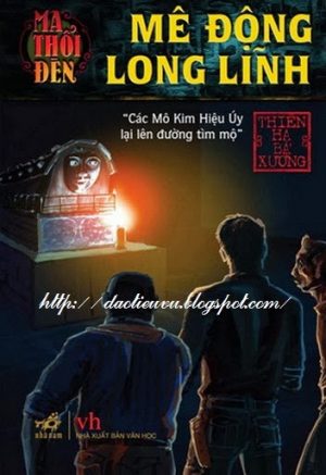 Ma Thổi Đèn Tập 2: Mê Động Long