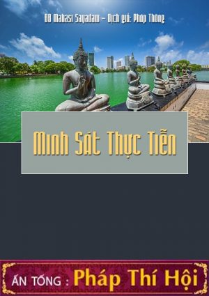 Minh Sát Thực Tiễn - Mahasi Sayadaw