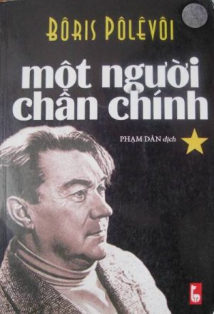 Một Người Chân Chính - Boris Polevoy