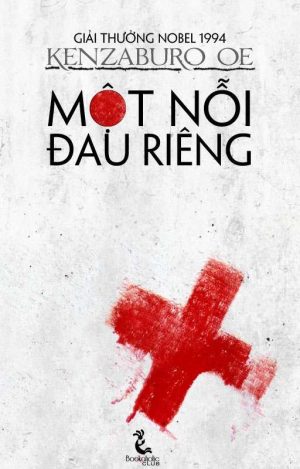 Một Nỗi Đau Riêng - Kenzaburo Oe