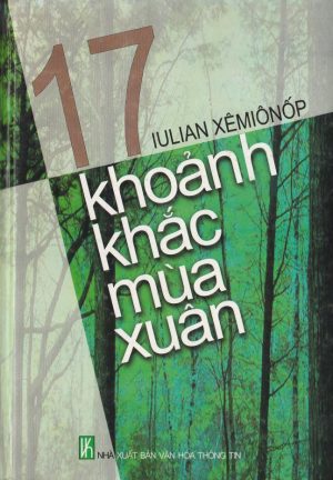 Mười Bảy Khoảnh Khắc Mùa Xuân