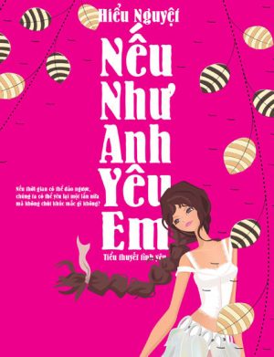 Nếu Như Anh Yêu Em