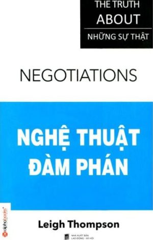 Nghệ Thuật Đàm Phán | Leigh Thompson